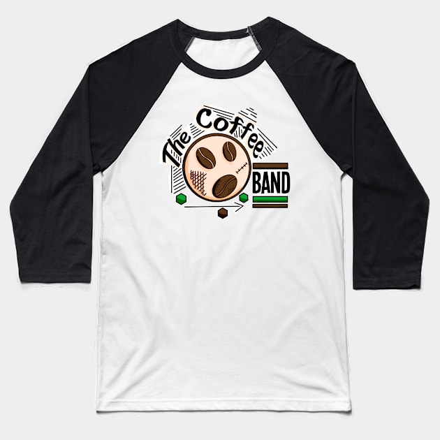 Coffee Band - Coffee Music Lovers Baseball T-Shirt by HCreatives